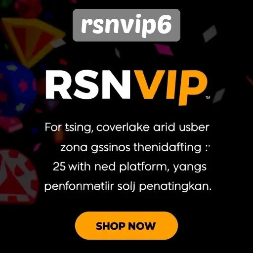 Cara Mendaftar dan Mengakses Rsnvip6 dengan Mudah